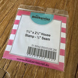 1  1/2" x 2 1/4" House Stamp