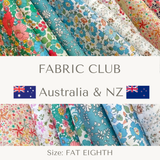Fat Eighths - Fabric Club Liberty Tana Lawn Bi - Monthly (Australia & NZ)
